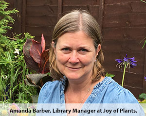 Amanda Barber, Library Manager at Joy of Plants. 