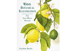 Gardening books - RHS Botanical Illustration: The Gold Medal Winners